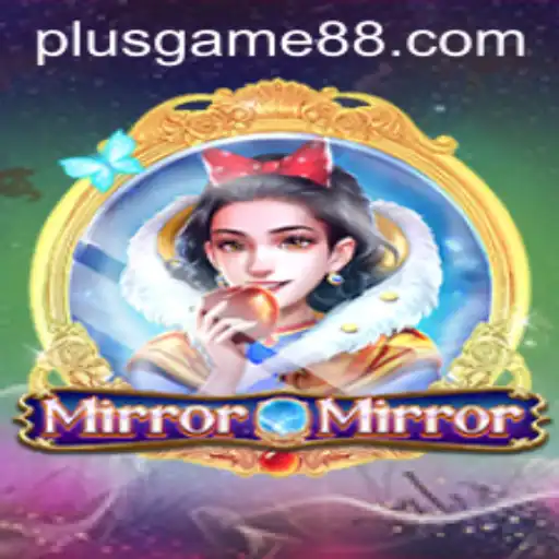 Discover the Enigmatic World of MirrorMirror: A PlusGame Experience
