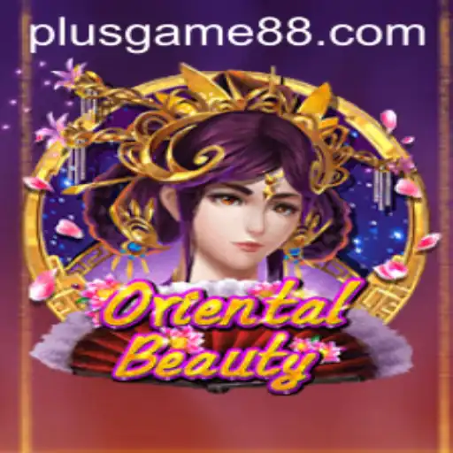 Exploring OrientalBeauty: A PlusGame Adventure