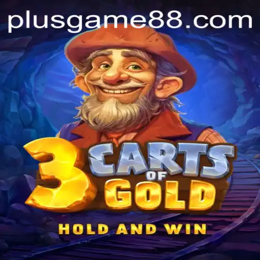 Explore the Exciting World of 3cartsOfGold PlusGame