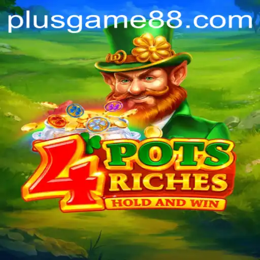 Explore 4potsriches: The Thrilling PlusGame Experience