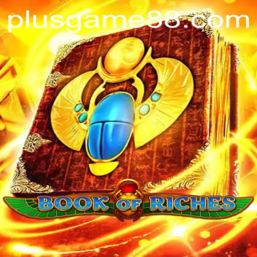 An In-Depth Look at Book of Riches: A Fascinating Journey with PlusGame