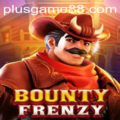 BountyFrenzy: Dive Into the Exciting World of PlusGame's Latest Adventure