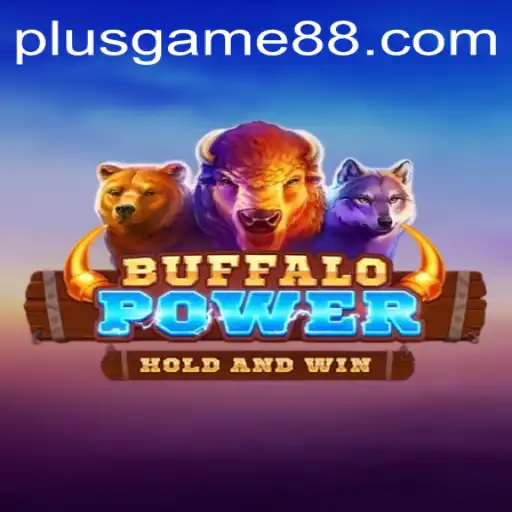 Exploring BuffaloPower: The Thrilling Dynamics of PlusGame