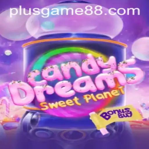 Exploring CandyDreamsSweetPlanet: A New Era of PlusGame Entertainment