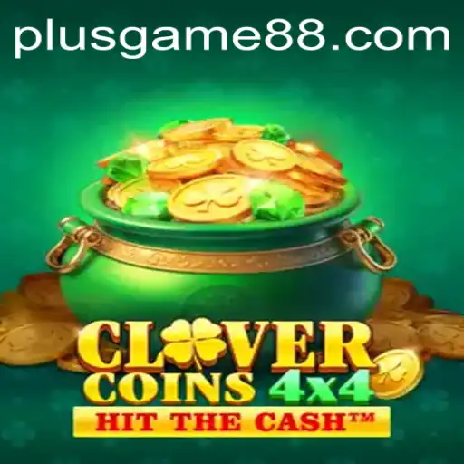 CloverCoins4x4: Unearth the Excitement with PlusGame's Latest Release