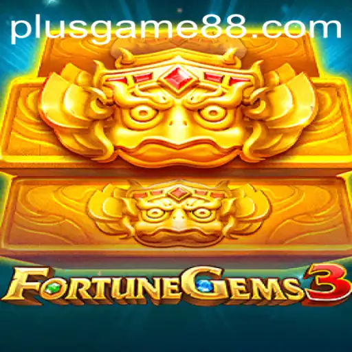 Exploring the World of FortuneGems3: A PlusGame Adventure