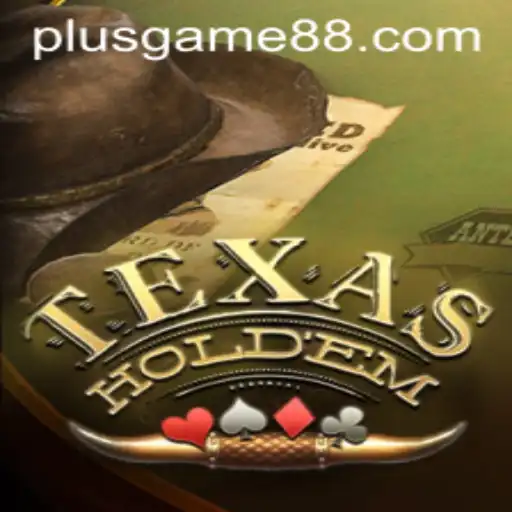 TexasHoldem PlusGame: An Exciting Adventure in the World of Poker