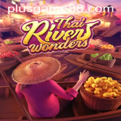 Exploring the Fascinating World of ThaiRiverWonders PlusGame