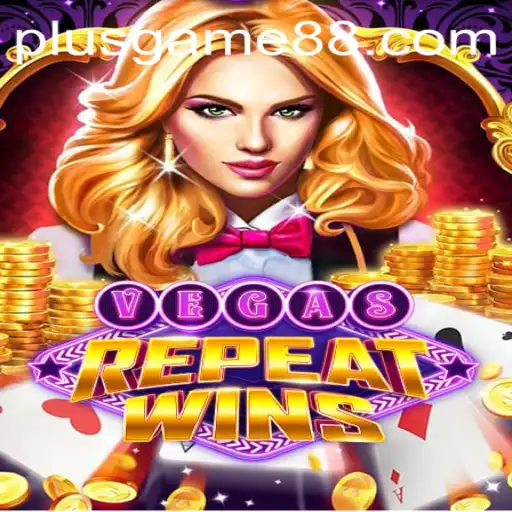 Dive into the Exciting World of VegasRepeatWins: A PlusGame Experience